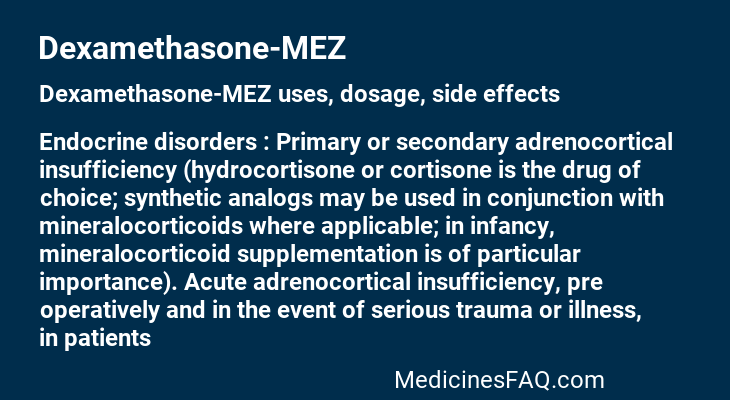 Dexamethasone-MEZ