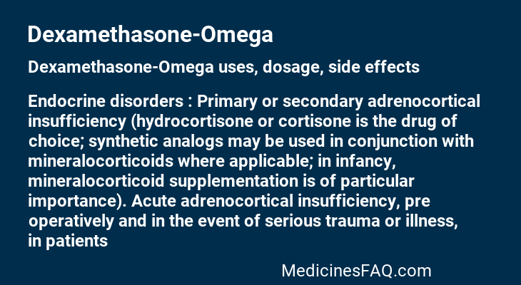 Dexamethasone-Omega