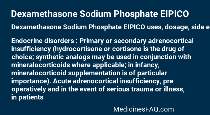 Dexamethasone Sodium Phosphate EIPICO