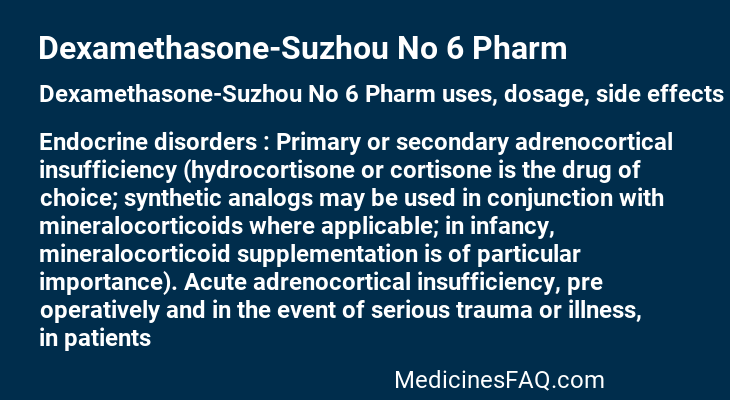 Dexamethasone-Suzhou No 6 Pharm
