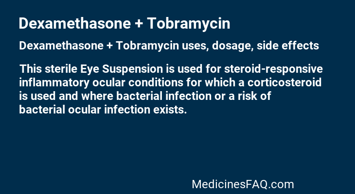 Dexamethasone + Tobramycin