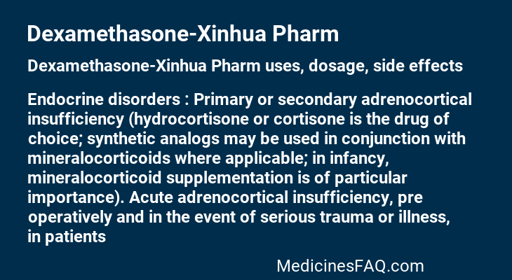 Dexamethasone-Xinhua Pharm