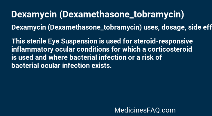 Dexamycin (Dexamethasone_tobramycin)