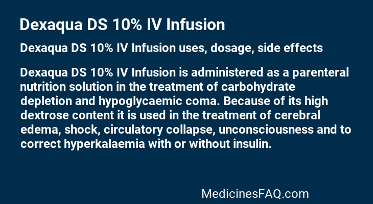 Dexaqua DS 10% IV Infusion