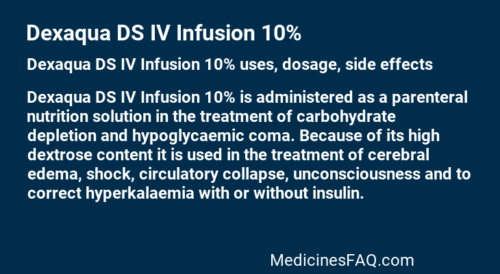 Dexaqua DS IV Infusion 10%