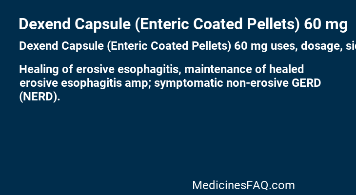Dexend Capsule (Enteric Coated Pellets) 60 mg