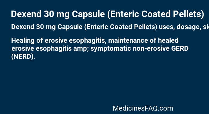 Dexend 30 mg Capsule (Enteric Coated Pellets)