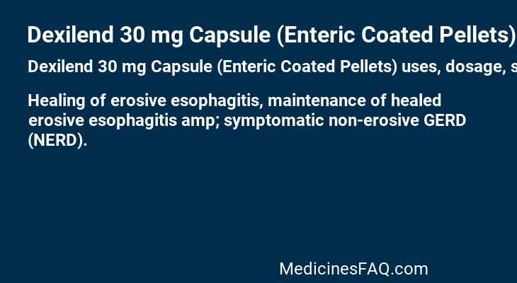 Dexilend 30 mg Capsule (Enteric Coated Pellets)