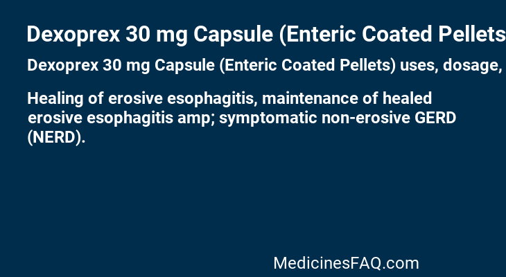 Dexoprex 30 mg Capsule (Enteric Coated Pellets)