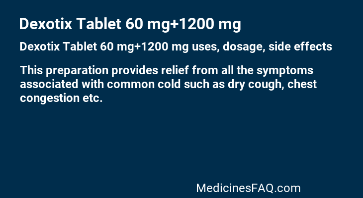Dexotix Tablet 60 mg+1200 mg