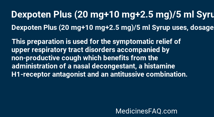 Dexpoten Plus (20 mg+10 mg+2.5 mg)/5 ml Syrup