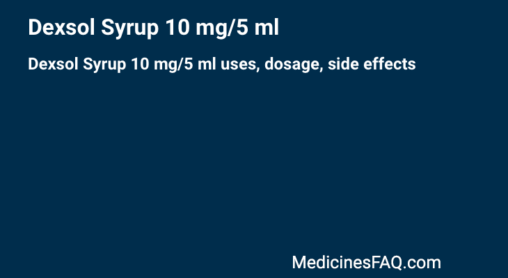 Dexsol Syrup 10 mg/5 ml