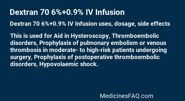 Dextran 70 6%+0.9% IV Infusion