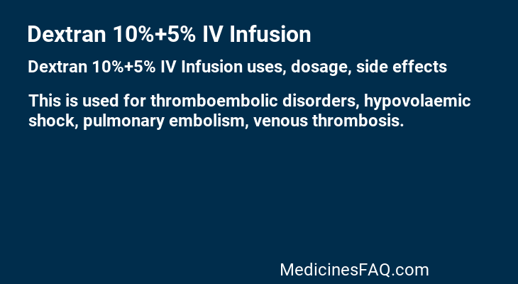 Dextran 10%+5% IV Infusion