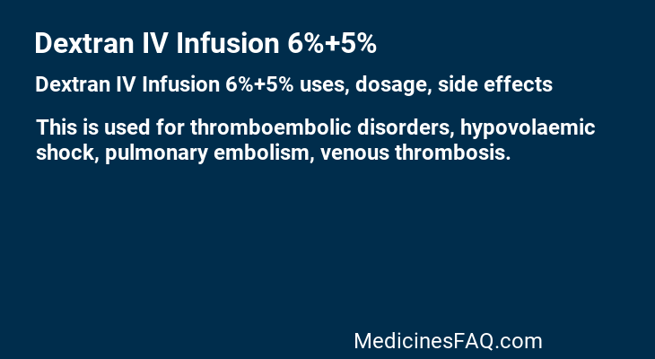 Dextran IV Infusion 6%+5%
