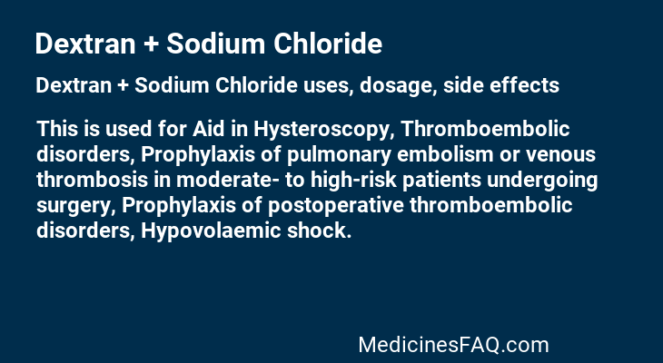 Dextran + Sodium Chloride