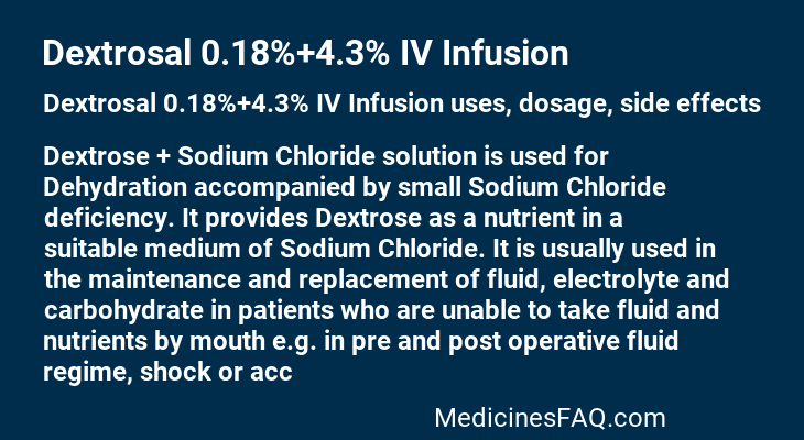 Dextrosal 0.18%+4.3% IV Infusion