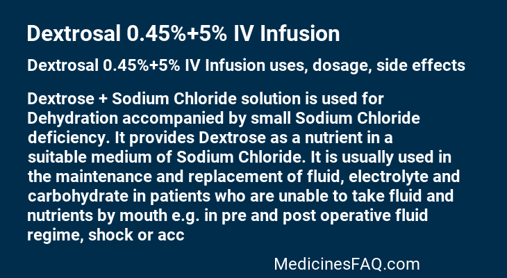 Dextrosal 0.45%+5% IV Infusion