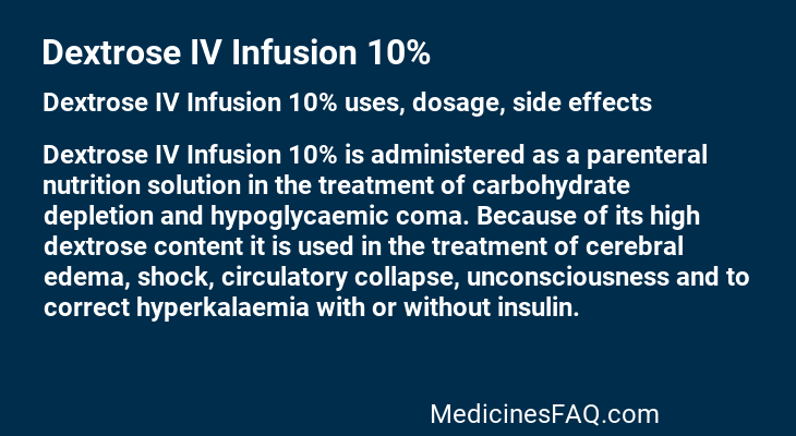 Dextrose IV Infusion 10%