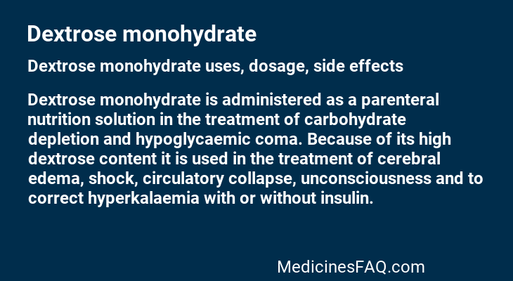 Dextrose monohydrate