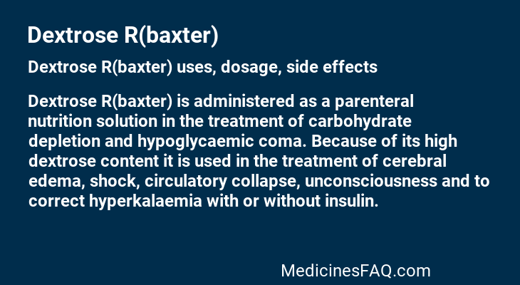 Dextrose R(baxter)