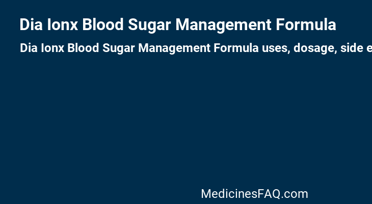 Dia Ionx Blood Sugar Management Formula