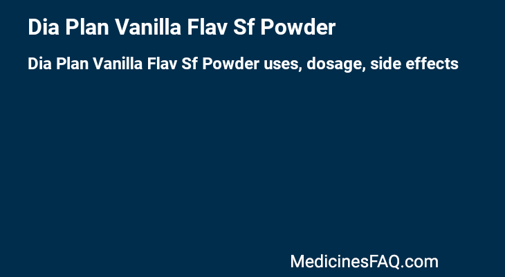 Dia Plan Vanilla Flav Sf Powder