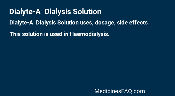 Dialyte-A  Dialysis Solution