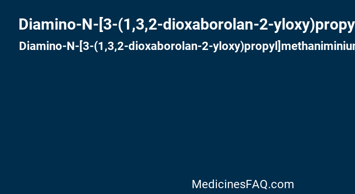 Diamino-N-[3-(1,3,2-dioxaborolan-2-yloxy)propyl]methaniminium
