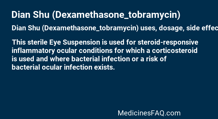 Dian Shu (Dexamethasone_tobramycin)