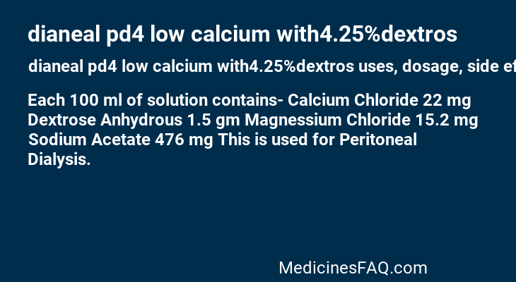 dianeal pd4 low calcium with4.25%dextros