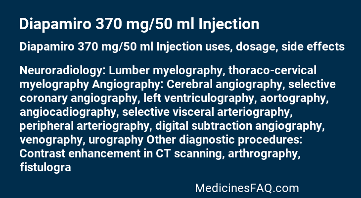 Diapamiro 370 mg/50 ml Injection