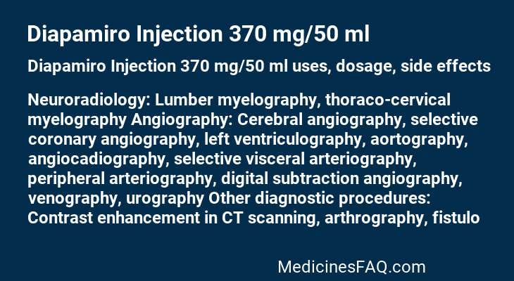 Diapamiro Injection 370 mg/50 ml