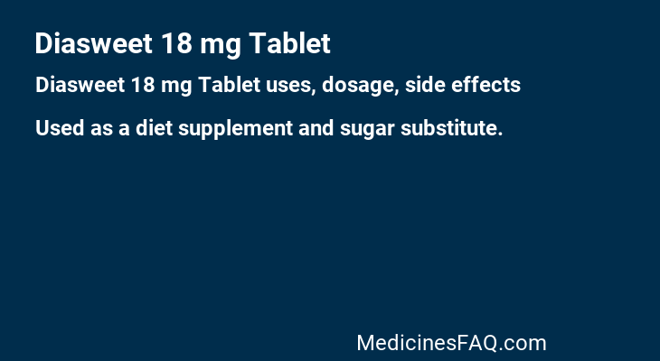 Diasweet 18 mg Tablet