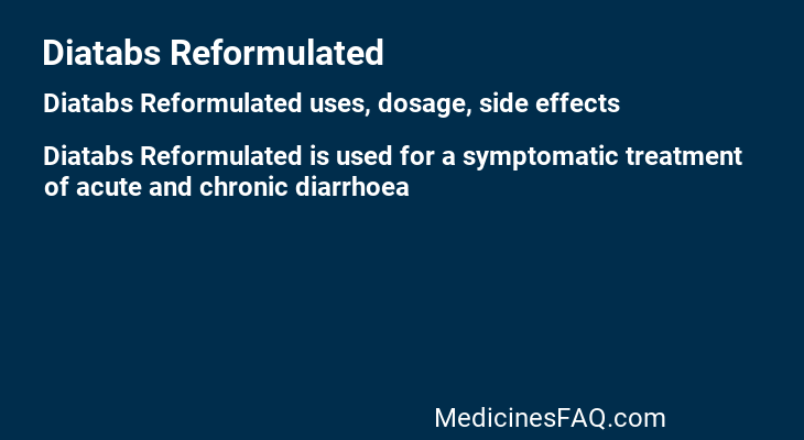 Diatabs Reformulated