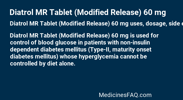 Diatrol MR Tablet (Modified Release) 60 mg