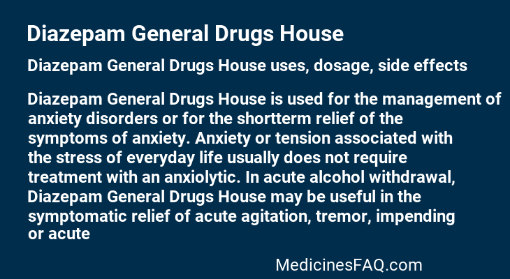 Diazepam General Drugs House