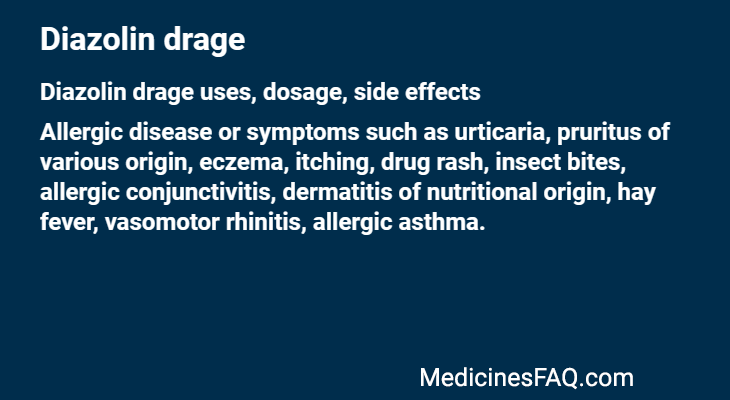 Diazolin drage