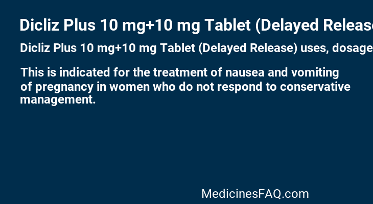 Dicliz Plus 10 mg+10 mg Tablet (Delayed Release)