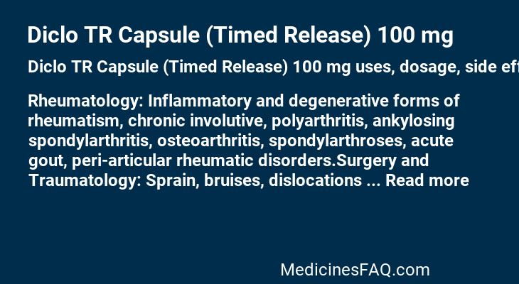 Diclo TR Capsule (Timed Release) 100 mg