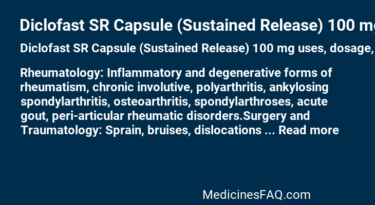 Diclofast SR Capsule (Sustained Release) 100 mg