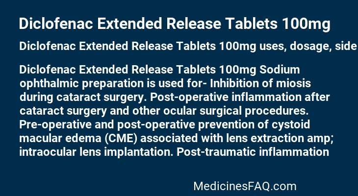 Diclofenac Extended Release Tablets 100mg