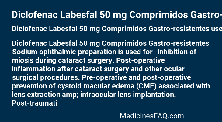 Diclofenac Labesfal 50 mg Comprimidos Gastro-resistentes