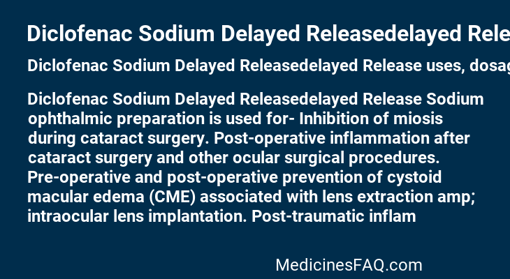 Diclofenac Sodium Delayed Releasedelayed Release
