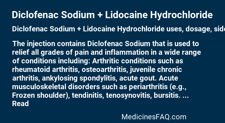 Diclofenac Sodium + Lidocaine Hydrochloride