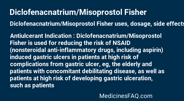 Diclofenacnatrium/Misoprostol Fisher