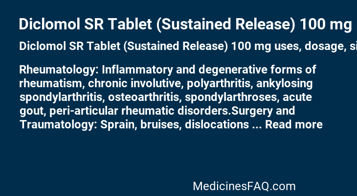 Diclomol SR Tablet (Sustained Release) 100 mg