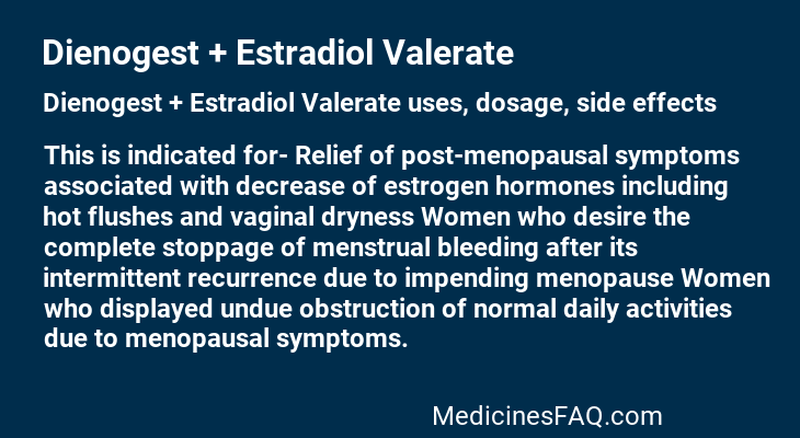 Dienogest + Estradiol Valerate