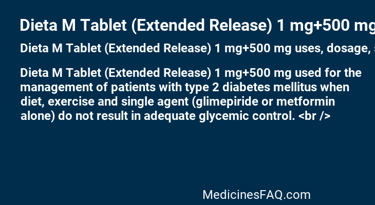 Dieta M Tablet (Extended Release) 1 mg+500 mg