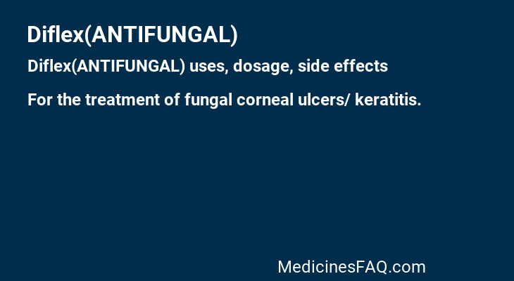 Diflex(ANTIFUNGAL)